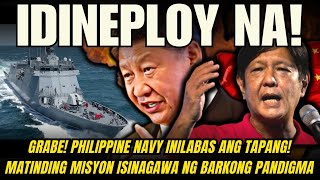 GRABE PHILIPPINE NAVY INILABAS ANG TAPANG MATINDING MISYON ISINAGAWA NG BARKONG PANDIGMA MATINDI [upl. by Court]