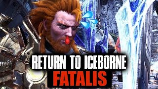 Monster Hunter World  Return to Iceborne  Blood Sweat Tears… and FATALIS [upl. by Gnagflow62]