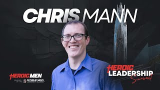 God Speaks Men Listen  Transform Yourself with Chris Mann at the Heroic Leadership Summit [upl. by Tager540]