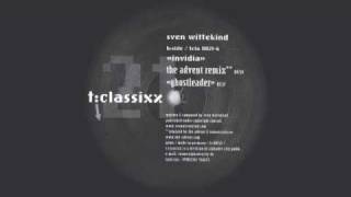 Sven Wittekind  Invidia The Advent Remix [upl. by Dosh66]