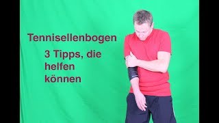 Tennisellenbogen  Was kann man selber machen [upl. by Cohlier343]