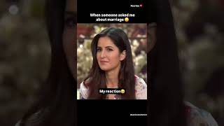 Someone ask about my marriageKatrina kaif status katrina bollywood KATRINA song vickat love [upl. by Puduns]