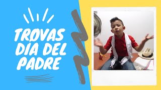 TROVAS DÍA DEL PADRE  Las Locuras de Ismael 👶 [upl. by Airla]