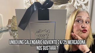 UNBOXING CALENDARIO ADVIENTO 24 25 de mercadona [upl. by Leanne]