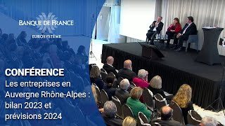 Les entreprises en Auvergne RhôneAlpes  bilan 2023 et prévisions 2024  Banque de France [upl. by Pardew]