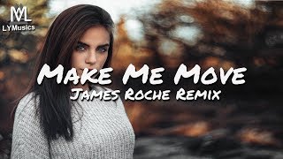 Culture Code feat Karra  Make Me Move James Roche Remix Lyrics [upl. by Ahsropal]