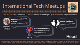 International Tech Meetups  October 2024 [upl. by Winni]