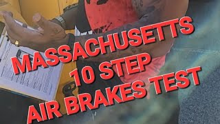 MA Modernized 10 Step Air Brakes Test Class B School Bus ⚠️Newest Video⚠️ [upl. by Ohce629]