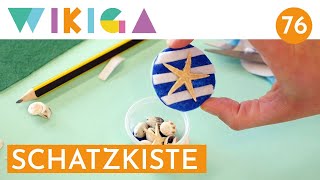 SCHATZKISTE BASTELN  WIKIGA  Wie im Kindergarten [upl. by Enajharas916]