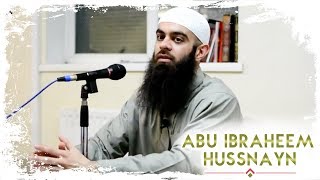 Hating For The Sake Of Allah  Abu Ibraheem Husnayn [upl. by Ainevul]