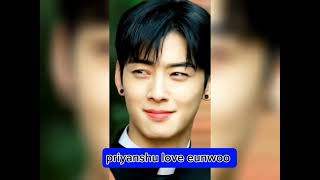 Jass manak song girlfriend edit on cha eunwoo Fmv by priyanshu 🥰🥰🤗🤗☺☺☺ [upl. by Yesiad125]