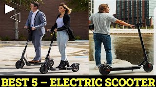 Top 5 Best Electric Scooter 2024 [upl. by Chapa624]