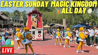 🔴 LIVE Easter Sunday at the Magic Kingdom All Day for rides shows Parades and Fireworks 3312024 [upl. by Oglesby]