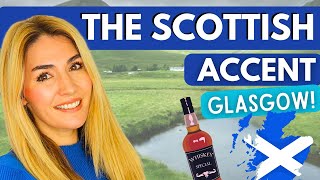 The Scottish Accent GLASGOW  How to Do it and Understand it [upl. by Bast]