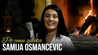 Samija Osmancevic  Po Cenu Zivota  Official Cover 2022 [upl. by Barthel]