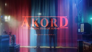 AKORD – Strada Zilelor Senine I Official Video [upl. by Northey]