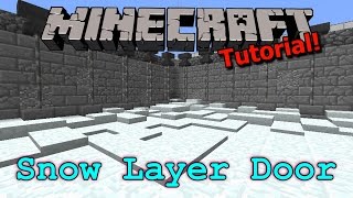 Tutorial Minecraft Hidden Snow Layer Door [upl. by Bicknell]