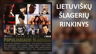 Visų Laikų Populiariausi Šlageriai Lietuviškos Muzikos Albumas [upl. by Nariko]