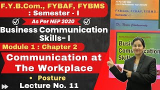 Business Communication Skills  Semester  1  Chapter 2 Communication at The Workplace  Lecture 11 [upl. by Riker811]