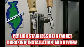 Perlick Beer Faucet Unboxing Installation amp Review [upl. by Mandle303]