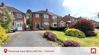 Peterbrook Road Shirley B90 1ED  3 Bed Semi Detached Garage  For Sale [upl. by Zara]