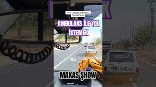 😂The way to request an ambulance in Turkey🇹🇷 Ambulans yol ısteme şeklı Türkiye trending top [upl. by Ennaitsirk]