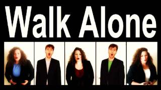 Youll Never Walk Alone  A Cappella SATB Liverpool [upl. by Aenneea]