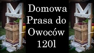 Domowa Prasa do Owoców  120l [upl. by Nelson238]