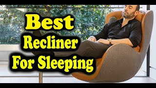 Best Recliner For Sleeping Consumer Reports [upl. by Aremus]