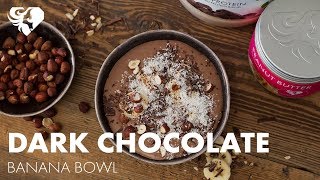 Dark Chocolate amp Banana Protein Bowl  Womens Best Protein Recipes [upl. by Hemminger]