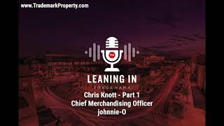 johnnieOs Chief Merchandising Officer Chris Knott Part 1 [upl. by Lingwood]