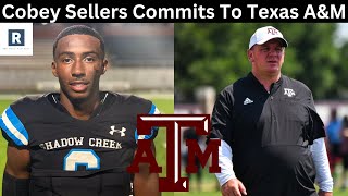 Cobey Sellers Commits To Texas AampM  Texas AampM Football Recruiting News [upl. by Pitts661]