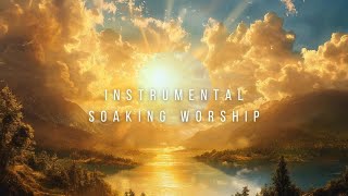 GODS HEART  Instrumental Worship Soaking in His Presence [upl. by Etyak232]