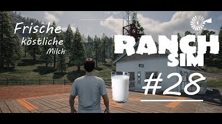 Frische köstliche Milch 😛 Ranch Simulator 28 [upl. by Enoval]