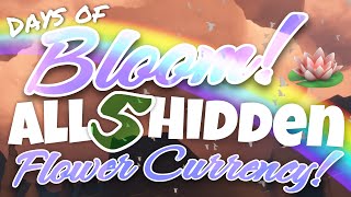 All 5 Hidden Flower Event Currency  Days of Bloom Sky Children of the Light nastymold [upl. by Pitt]