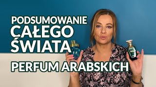 Perfumy arabskie  wszystko co warto wiedzieć😉 Podsumowanie mojej podróży w świat tych perfum👍 [upl. by Toddy]