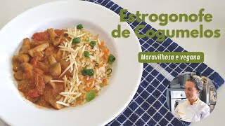 Estrogonofe de Cogumelos Vegano [upl. by Anivad]