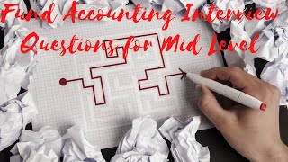 Fund Accounting Interview Questions for Mid Level [upl. by Handel]