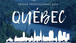 Sejour Professionnel Québec 2024 [upl. by Iruam]