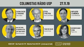 Podcast Colunistas Rádio USP  271119 [upl. by Mateo]