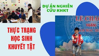 Thực trạng học sinh Khuyết tật Trường THCS Vĩnh An huyện Sơn Động tỉnh Bắc Giang [upl. by Onitram]