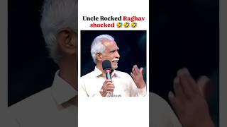 Uncle Rocked Raghav Shocked 😅 shorts raghavjuyal [upl. by Onabru]