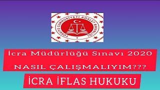 İcra Müdürlüğü Sınavına Nasıl Çalışmalıyım —İcra İflas Kanunu [upl. by Hux]