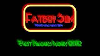 Fatboy Slim  Right here Right now West Breaks Remix 2012 [upl. by Annahvas]