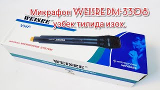 Mic МИКРАФОН Weisre DM3308 АБЗОР UZB Alixpresдан [upl. by Yeldahc]