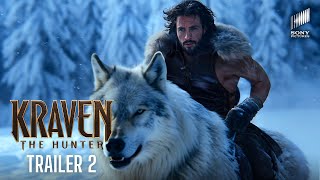 KRAVEN THE HUNTER – New Trailer 2 2024 Aaron Taylor Johnson  Sony Pictures [upl. by Eskill]