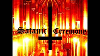 Satanic Ceremony  Summoning Satan [upl. by Mozes332]