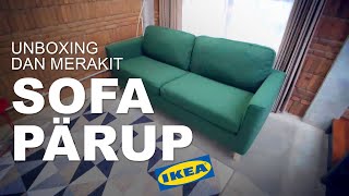 UNBOXING SOFA PARUP IKEA DAN CARA MERAKITNYA [upl. by Iznyl114]