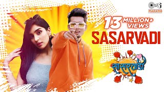 SASARVADI Official Video Rajneesh Patel  Yukti Sonali Sonawane  Marathi Romantic Koli Song 2021 [upl. by Oicapot]