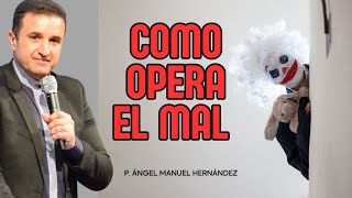 Como opera el mal [upl. by Ruthy]